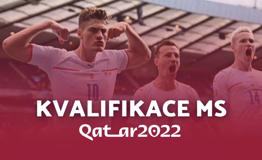 Kvalifikace na MS ve fotbale 2022 – program, los, skupiny, výsledky, Česká reprezentace, live přenosy. 1 Kvalifikace MS 2022 ve fotbal