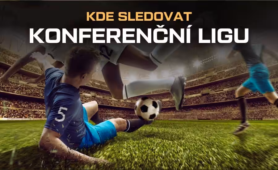 Kde sledovat Konferenční ligu 2026/27: živě v TV, audio, live stream a online přenosy 1 Kde sledovat Konferenční ligu