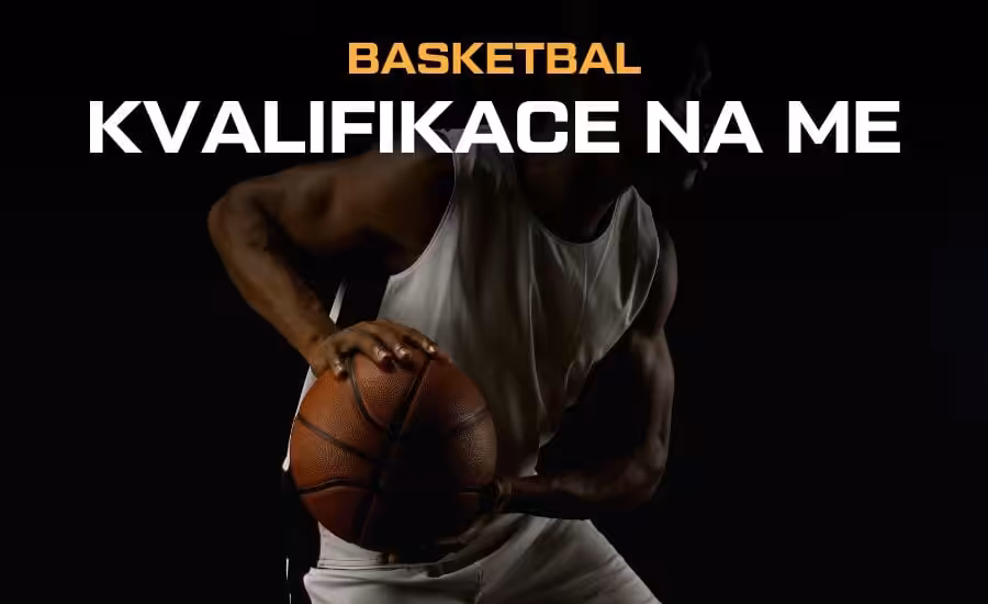 Kvalifikace na ME v basketbalu - program Česka, skupiny, tabulky, live stream 1 Kvalifikace na ME v basketbalu