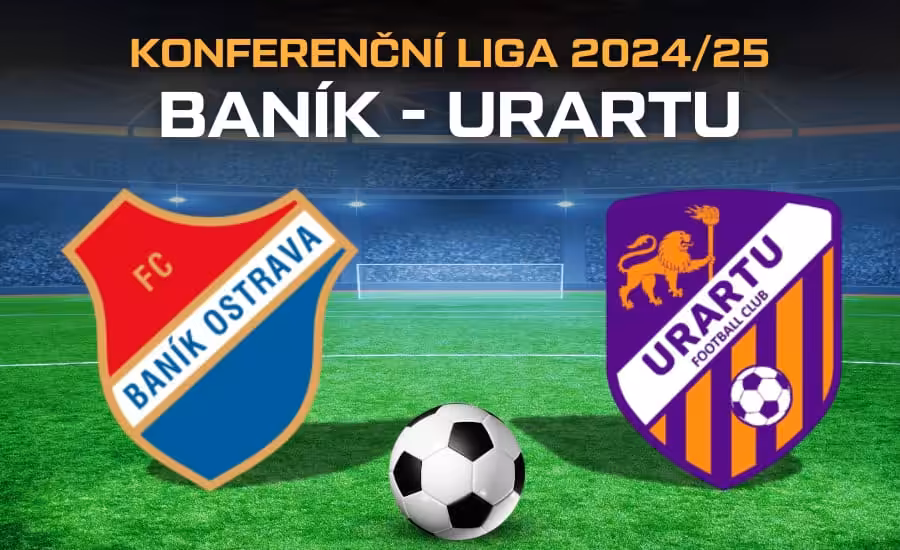 Baník Ostrava - Urartu live v TV, online, live stream, sestavy, kurzy 1 Baník Ostrava - Urartu