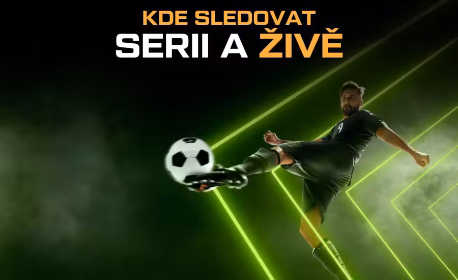 Kde sledovat Serii A 2026/27