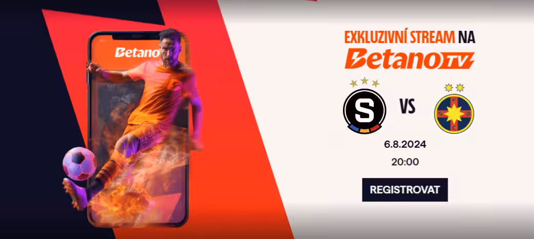 Sparta - FCSB live v TV, online, live stream, sestavy, kurzy 2 Sparta FCSB na Betano TV
