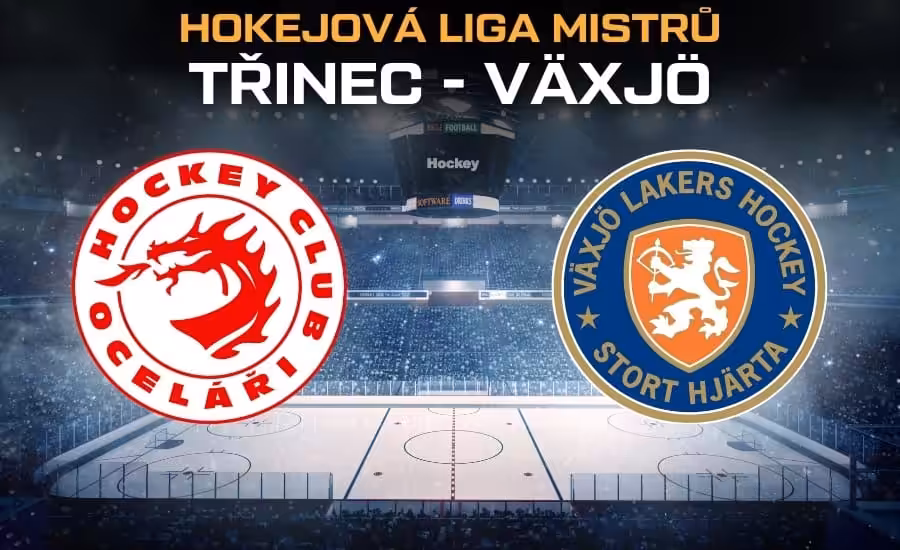 Třinec - Växjö