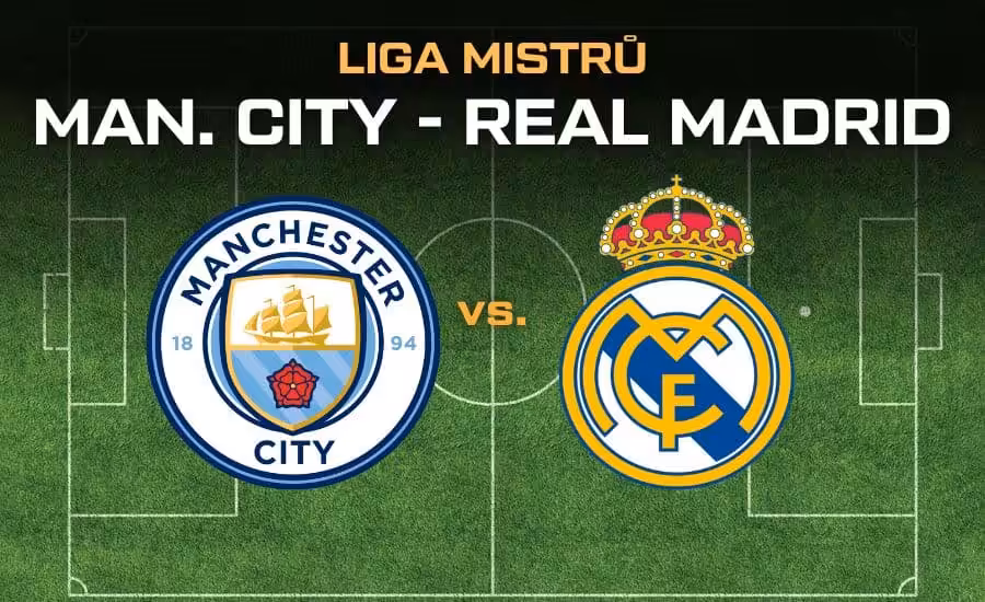 Manchester City - Real Madrid