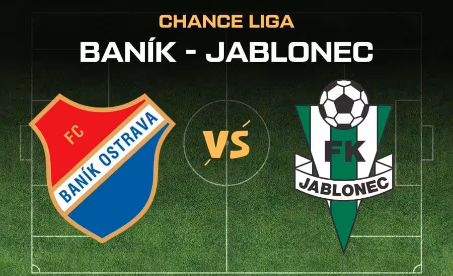 Baník - Jablonec |8.11.| livestream zdarma, online, živě v TV, sestavy a kurzy 1 Baník - Jablonec Chance liga