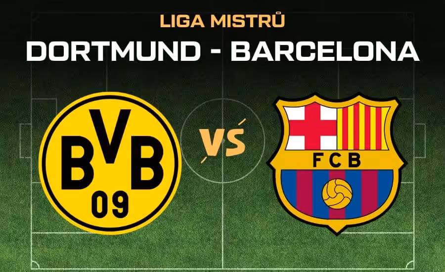 Dortmund - Barcelona Liga Mistru