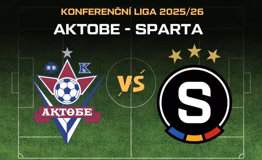 Aktobe - Sparta live |24.7.| Sledute 2. předkolo Konferenční ligy v TV, bilance, kurzy, sestavy 1 Aktobe - Sparta