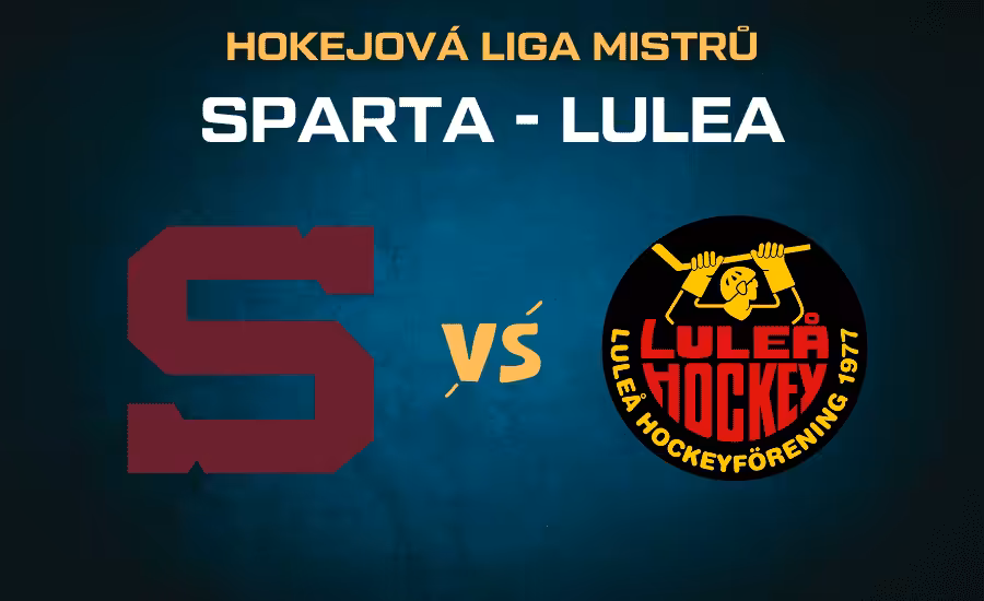 Sparta - Luleå |4.9.| – live stream zdarma z hokejové Ligy mistrů, sestavy, kurzy 1 Sparta - Lulea: Hokejová Liga mistrů