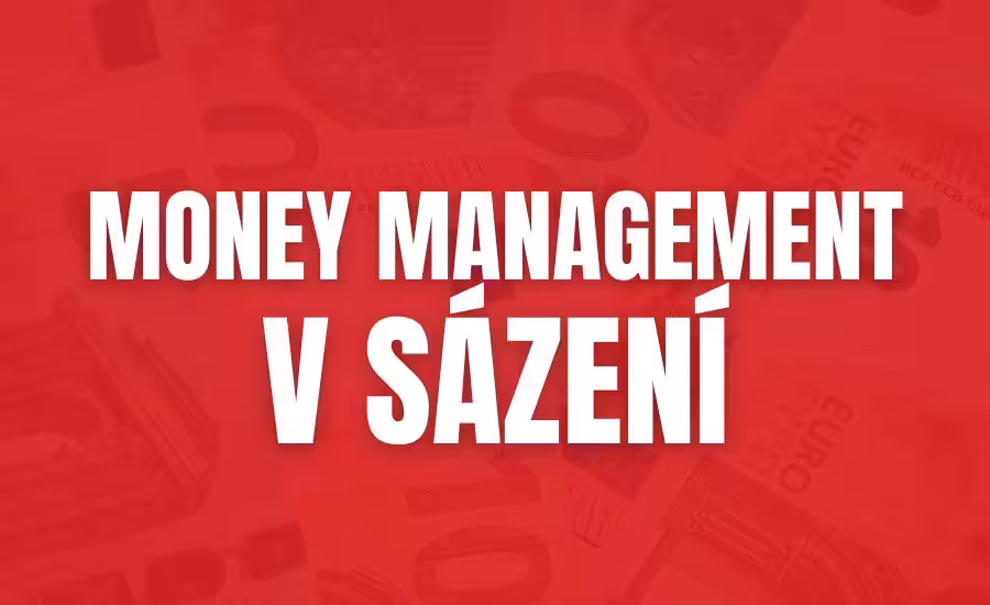 Money management v sázení