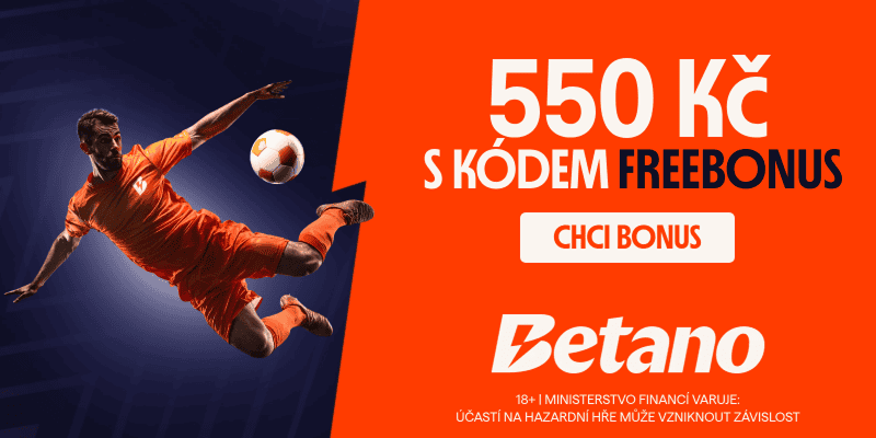 Cashout tiketu – jak funguje předčasné vyplacení sázky v roce 2026 2 Bonus 550 Kč od Betano s promo kódem FREEBONUS (1)