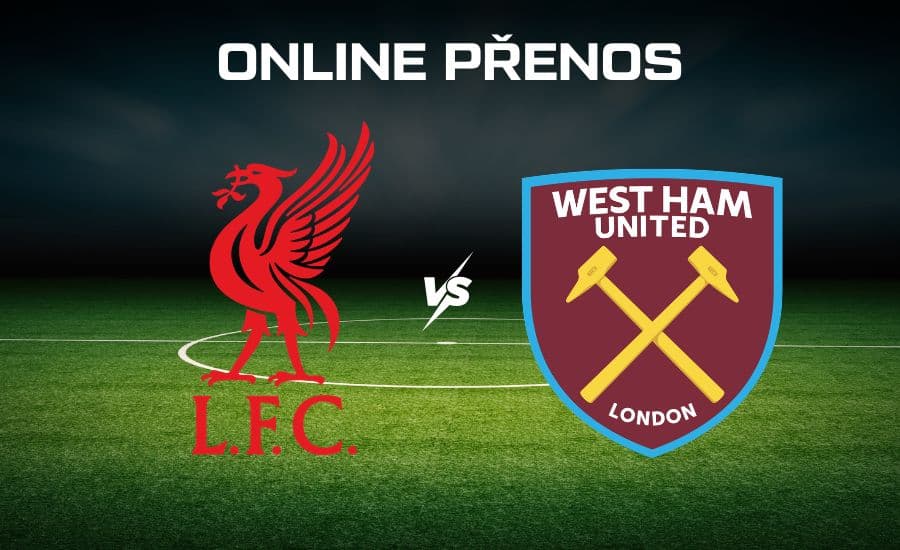 ONLINE přenos: Liverpool - West Ham | Premier League (28. kolo) 1 Online přenos Liverpool - West Ham