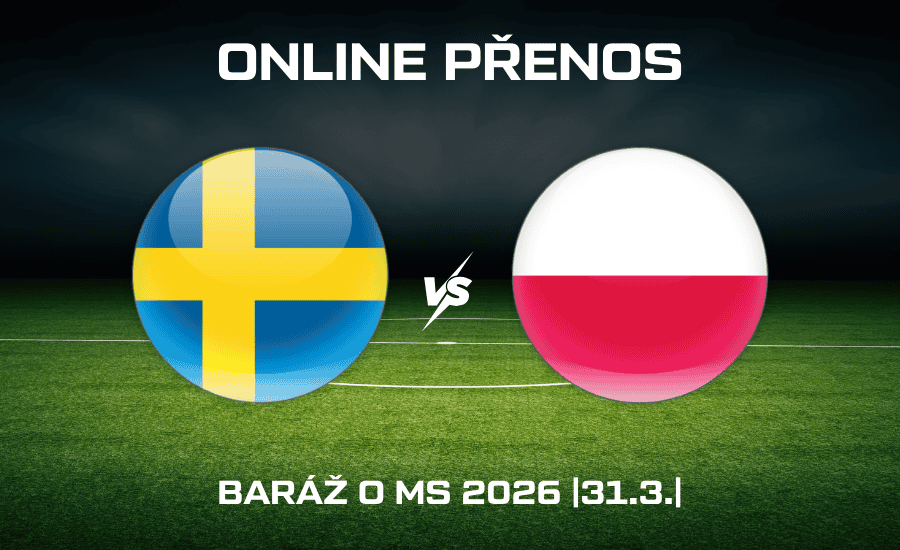ONLINE: Švédsko - Polsko |31.3.| baráž MS ve fotbale 2026 1 ONLINE: Švédsko - Polsko 31.3.