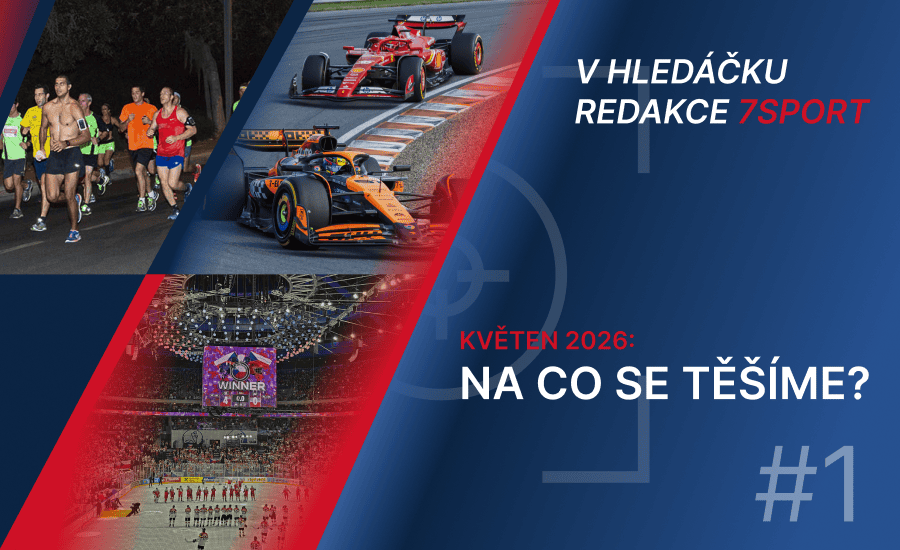 V hledáčku redakce 7sport #1: Na co se v květnu těšíme? Očekávání od MS v hokeji 2026, netradiční finále MOL Cupu nebo návrat F1