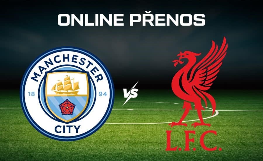 ONLINE: Manchester City - Liverpool |4.4.| čtvrtfinále FA Cupu 1 ONLINE: Manchester City - Liverpool