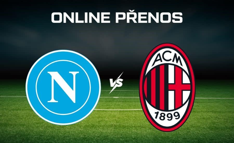ONLINE přenos: Neapol - AC Milán