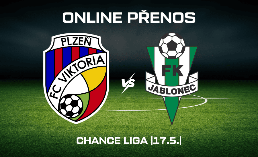 ONLINE: Plzeň - Jablonec 17.5. Chance Liga
