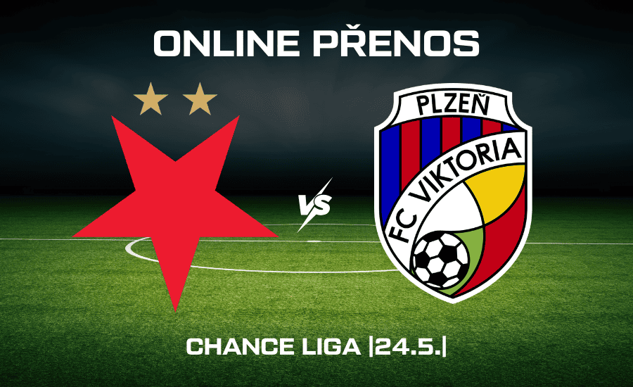 ONLINE: Slavia - Plzeň 24.5. Chance Liga