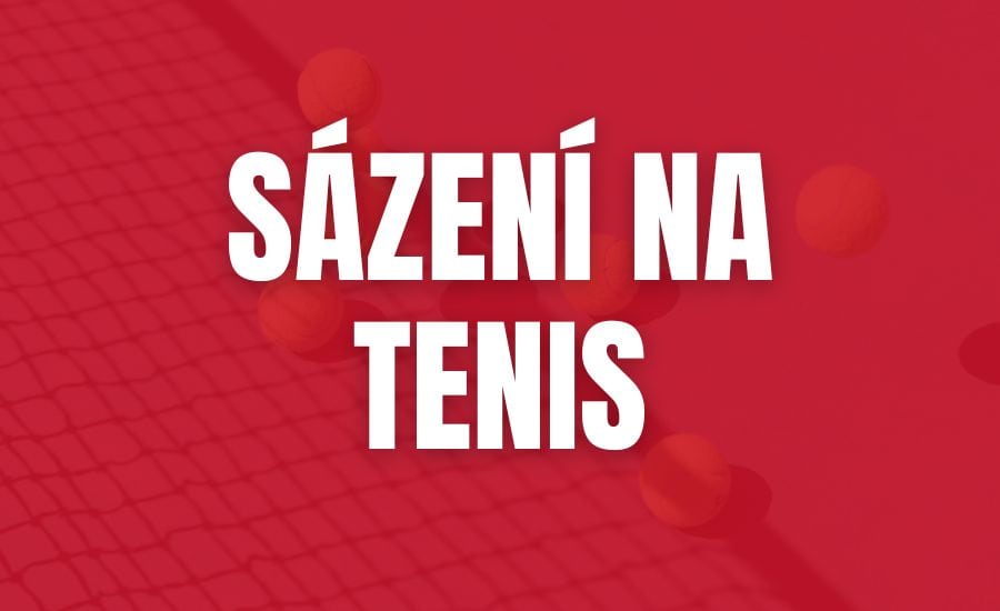 Sázení na tenis – typy sázek, analýza a strategie