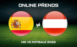 Španělsko - Rakousko MS 2026