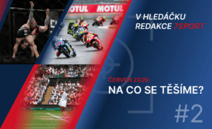 V hledáčku redakce 7sport #2: Sportovní očekávání na červen 2026. Netradiční MMA turnaje, MotoGP v Brně nebo MS v hokejbale