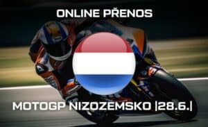 ONLINE přenos: MotoGP Nizozemsko