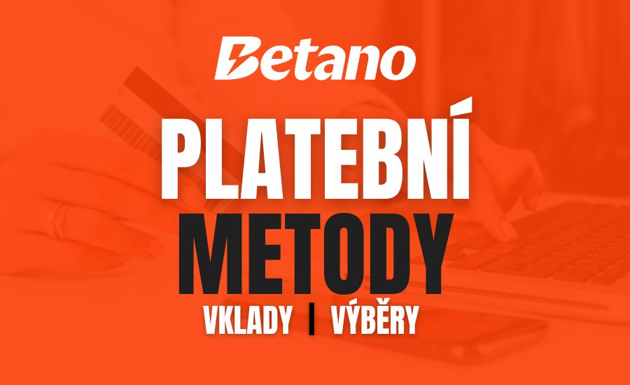 Betano vklady a výběry