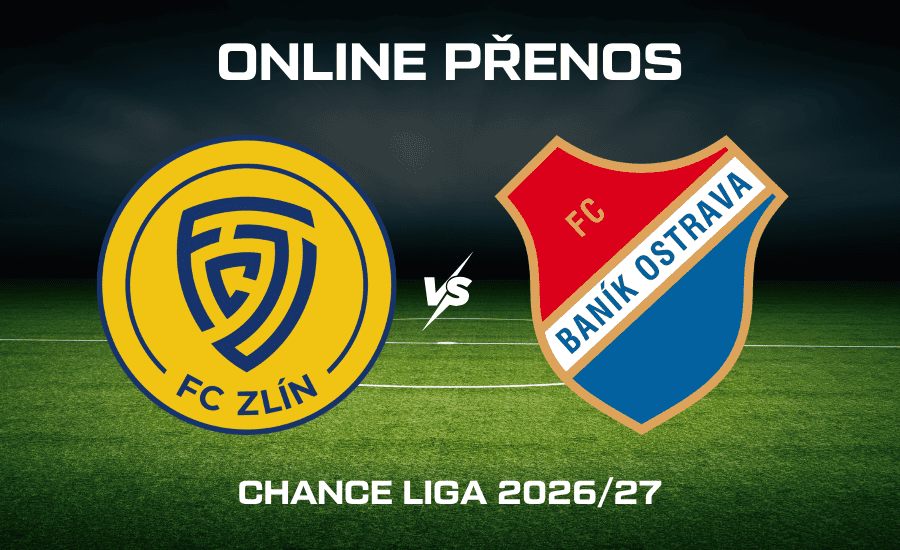 Zlín - Baník Ostrava ONLINE |25.7.| 1. kolo Chance Ligy 2026/27 živě a bez placení 1 Zlín - Baník Ostrava ONLINE |25.7.| 1. kolo Chance Ligy 2026/27 živě a bez placení