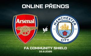 ONLINE: Arsenal - Manchester City FA Community Shield 16. 8. 2026