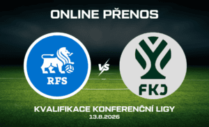 RFS Riga - Jablonec živě Kvalifikace Konferenční ligy 13.8. 2026