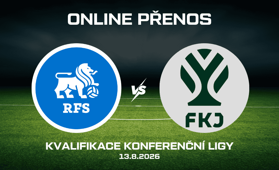 ONLINE: Riga - Jablonec živě |13.8.| Konferenční liga zdarma (odveta 3. předkola) 1 RFS Riga - Jablonec živě Kvalifikace Konferenční ligy 13.8. 2026