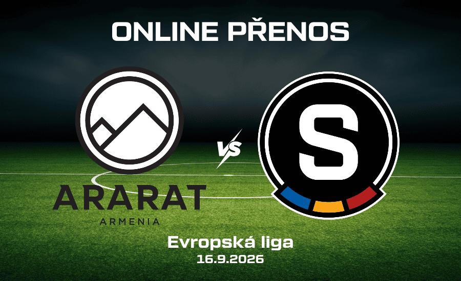 ONLINE: Ararat Armenia - Sparta živě |16.9.| Kde sledovat Evropskou ligu? (1. kolo) 1 Ararat Armenia - Sparta živě Evropská liga 16. 9. 2026