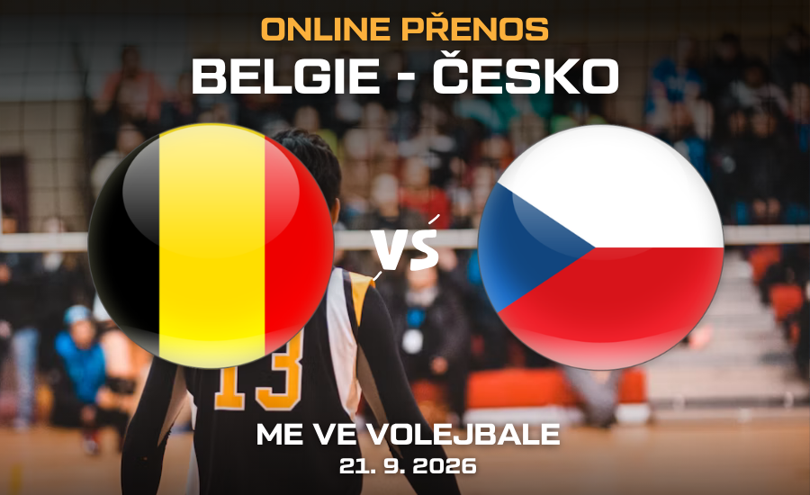 Kde sledovat Belgie - Česko živě 21.9. 2026 ME ve volejbale