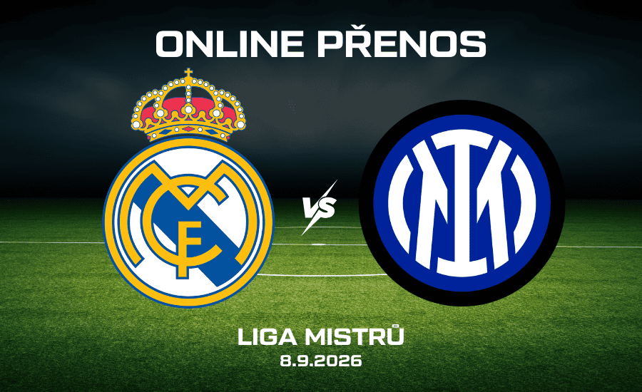 Real Madrid - Inter ONLINE |8.9.| 1. kolo Ligy mistrů živě 1 Real Madrid - Inter online Liga mistrů 8.9. 2026