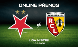 Slavia - Lens živě Liga mistrů 10.9. 2026