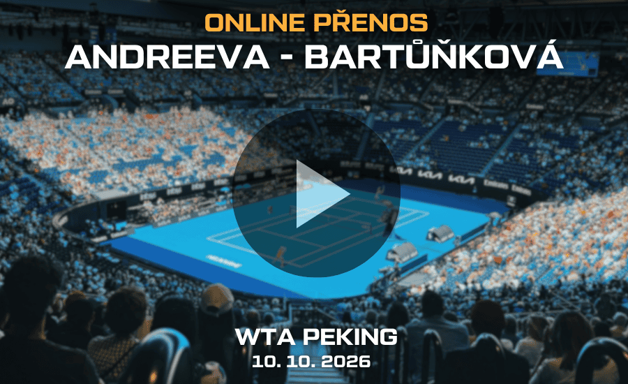 Andreeva - Bartůňková online WTA Peking 10. 10. 2026