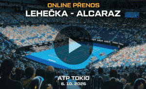 Lehečka vs Alcaraz ONLINE Finále ATP Tokio 6. 10. 2026