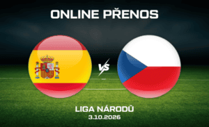 Španělsko - Česko ONLINE Liga národů 3. 10. 2026